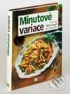 Kniha: Minútové variácie (Autorský kolektív). Reader´s Digest Výběr, 2003 Kniha: Minútové variácie (Autorský kolektív). Reader´s Digest Výběr, 2003