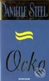 Ocko - Danielle Steel, Remedium, 1999