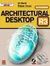 Kniha: Architectural Desktop R3 (Jiří Bendl a Štěpán Trunec). Computer Press, 2001 Kniha: Architectural Desktop R3 (Jiří Bendl a Štěpán Trunec). Computer Press, 2001