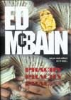 Kniha: Prachy, prachy, prachy (Ed McBain). BB/art, 2001 Kniha: Prachy, prachy, prachy (Ed McBain). BB/art, 2001