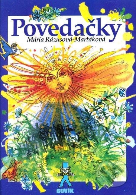 Povedačky - Mária Rázusová-Martáková, Buvik, 2001