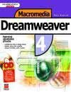 Macromedia Dreamweaver 4 Podrobná uživatelská příručka - Petr Vostrý, Computer Press, 2001