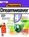 Kniha: Macromedia Dreamweaver 4 Podrobná uživatelská příručka (Petr Vostrý). Computer Press, 2001 Kniha: Macromedia Dreamweaver 4 Podrobná uživatelská příručka (Petr Vostrý). Computer Press, 2001