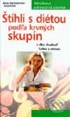 Kniha: Štíhli s diétou podľa krvných skupín (Anita Hessmann-Kosaris). Media klub, 2001 Kniha: Štíhli s diétou podľa krvných skupín (Anita Hessmann-Kosaris). Media klub, 2001