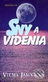 Kniha: Sny a videnia (Vilma Jamnická). Ikar, 2001 Kniha: Sny a videnia (Vilma Jamnická). Ikar, 2001