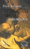 Kniha: Psychotronická poradňa II. (Viera Vičanová). Euroskop, 2001 Kniha: Psychotronická poradňa II. (Viera Vičanová). Euroskop, 2001