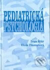 Kniha: Pediatrická psychológia (Ivan Štúr a Viola Zlámalová). MAURO Slovakia, 1999 Kniha: Pediatrická psychológia (Ivan Štúr a Viola Zlámalová). MAURO Slovakia, 1999