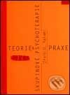 Kniha: Teorie a praxe skupinové psychoterapie (Irvin D Yalom). Konfrontace, 2001 Kniha: Teorie a praxe skupinové psychoterapie (Irvin D Yalom). Konfrontace, 2001