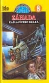 Kniha: Traja pátrači 8 - Záhada kašlajúceho draka (Nick West). Slovenské pedagogické nakladateľstvo - Mladé letá, 2000 Kniha: Traja pátrači 8 - Záhada kašlajúceho draka (Nick West). Slovenské pedagogické nakladateľstvo - Mladé letá, 2000
