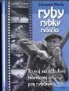 Kniha: Ryby, rybky, rybičky (Slavomír Pavle). Aktuell, 2001 Kniha: Ryby, rybky, rybičky (Slavomír Pavle). Aktuell, 2001