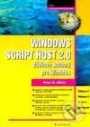 Windows Script Host 2.0 - Peter G. Aitken, Grada, 2001