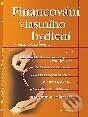 Kniha: Financování vlastního bydlení (Petr Syrový). Grada, 2001 Kniha: Financování vlastního bydlení (Petr Syrový). Grada, 2001