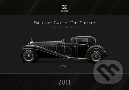 Exclusive Cars of the Thirties 2011 (Aleksander Praper). Helma, 2010 Exclusive Cars of the Thirties 2011 (Aleksander Praper). Helma, 2010