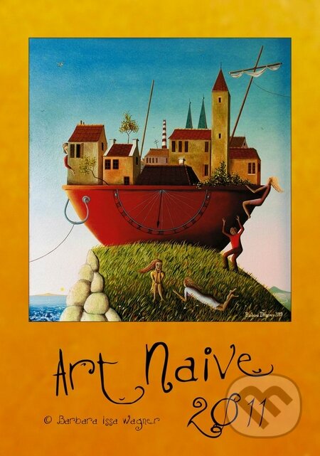 Art Naive 2011 (Helma). Helma, 2010 Art Naive 2011 (Helma). Helma, 2010