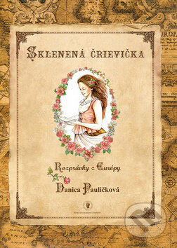 Kniha: Sklenená črievička (Danica Pauličková). Seneca Publishing Company, 2009 Kniha: Sklenená črievička (Danica Pauličková). Seneca Publishing Company, 2009