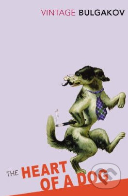 Kniha: The Heart of a Dog (Mikhail Bulgakov), 2009 Kniha: The Heart of a Dog (Mikhail Bulgakov), 2009