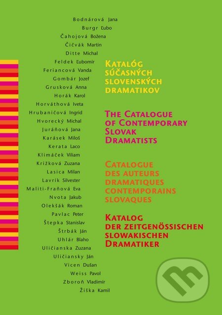 Kniha: Katalóg súčasných slovenských dramatikov (Juliana Beňová). Divadelný ústav, 2006 Kniha: Katalóg súčasných slovenských dramatikov (Juliana Beňová). Divadelný ústav, 2006