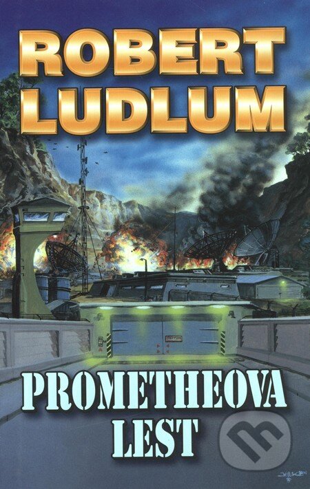 Kniha: Prometheova lest (Robert Ludlum). Domino, 2010 Kniha: Prometheova lest (Robert Ludlum). Domino, 2010