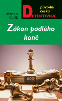 Kniha: Zákon padlého koně (Roman Cílek). Moba, 2010 Kniha: Zákon padlého koně (Roman Cílek). Moba, 2010