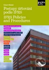 Kniha: Postupy účtování podle IFRS (Robert Mládek). Leges, 2009 Kniha: Postupy účtování podle IFRS (Robert Mládek). Leges, 2009