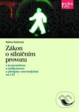 Zákon o silničním provozu s komentářem a judikaturou a předpisy souvisícími na CD - Helena Kučerová, Leges, 2008