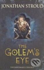 Kniha: The Golem's Eye (Jonathan Stroud). Corgi Books, 2005 Kniha: The Golem's Eye (Jonathan Stroud). Corgi Books, 2005