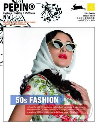 Kniha: 50s Fashion + CD (Pepin Press). Pepin Press, 2010 Kniha: 50s Fashion + CD (Pepin Press). Pepin Press, 2010