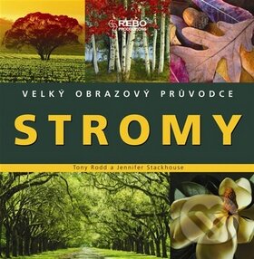 Kniha: Stromy (Rebo). Rebo, 2010 Kniha: Stromy (Rebo). Rebo, 2010