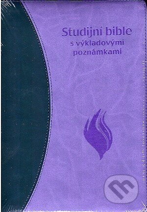 Kniha: Studijní Bible s výkladovými poznámkami (Česká biblická společnost). Česká biblická společnost, 2010 Kniha: Studijní Bible s výkladovými poznámkami (Česká biblická společnost). Česká biblická společnost, 2010