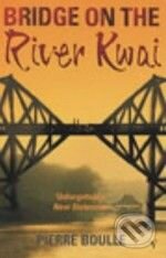 Kniha: Bridge on the River Kwai (Pierre Boulle). Random House Kniha: Bridge on the River Kwai (Pierre Boulle). Random House