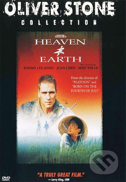 Film: Medzi nebom a zemou (Oliver Stone) (DVD). Magicbox, 1993 Film: Medzi nebom a zemou (Oliver Stone) (DVD). Magicbox, 1993