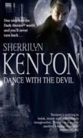 Kniha: Dance with the Devil (Sherrilyn Kenyon). Piatkus, 2005 Kniha: Dance with the Devil (Sherrilyn Kenyon). Piatkus, 2005