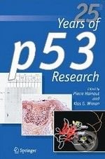 25 Years of p53 Research - Pierre Hainaut, Klas G. Wiman, Springer Verlag