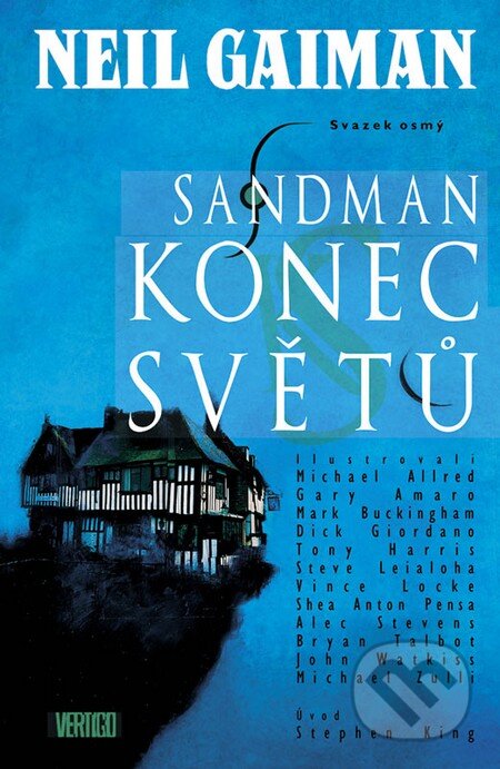 Kniha: Sandman: Konec světů (Neil Gaiman). Crew, 2010 Kniha: Sandman: Konec světů (Neil Gaiman). Crew, 2010