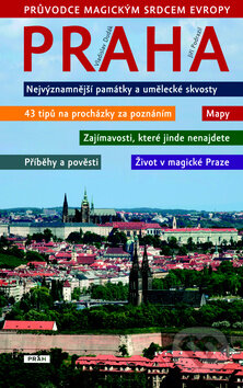 Kniha: Praha - Průvodce magickým srdcem Evropy (Vladislav Dudák). Práh, 2010 Kniha: Praha - Průvodce magickým srdcem Evropy (Vladislav Dudák). Práh, 2010