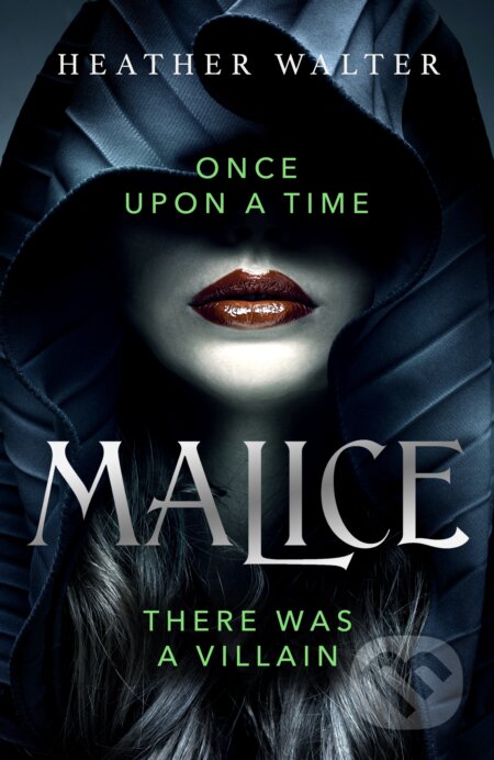 Kniha: Malice (Heather Walter). Del Rey, 2021 Kniha: Malice (Heather Walter). Del Rey, 2021