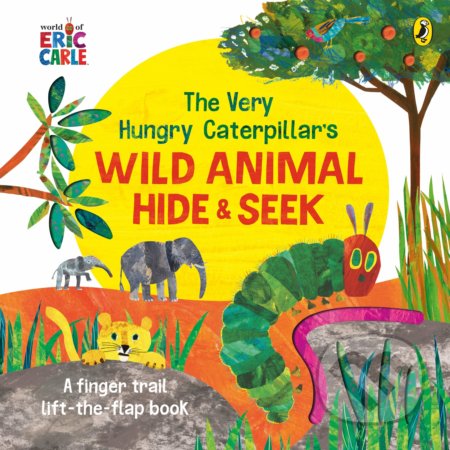 Kniha: The Very Hungry Caterpillar's Wild Animal Hide-and-Seek (Eric Carle). Puffin Books, 2021 Kniha: The Very Hungry Caterpillar's Wild Animal Hide-and-Seek (Eric Carle). Puffin Books, 2021