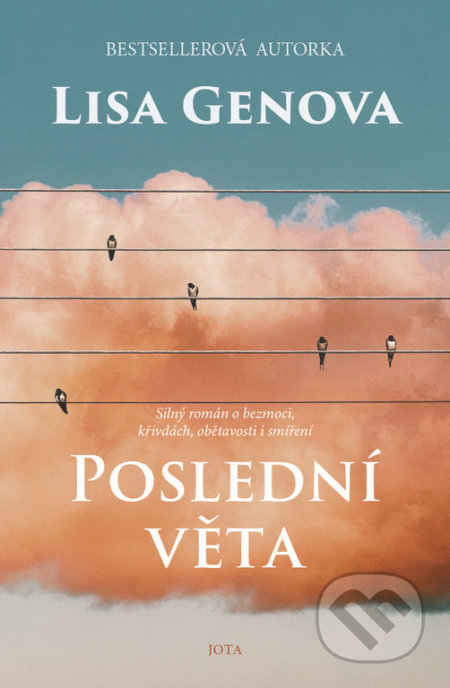 Kniha: Poslední věta (Lisa Gen). Jota, 2021 Kniha: Poslední věta (Lisa Gen). Jota, 2021