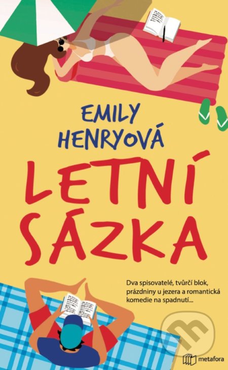 Kniha: Letní sázka (Emily Henry). Metafora, 2021 Kniha: Letní sázka (Emily Henry). Metafora, 2021