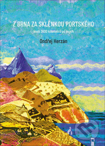 Kniha: Z Brna za sklenkou portského (Ondřej Herzán). Lirego, 2021 Kniha: Z Brna za sklenkou portského (Ondřej Herzán). Lirego, 2021