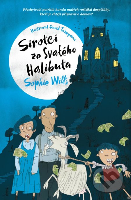 Kniha: Sirotci od svatého Halibuta (Sophie Wills). Drobek, 2021 Kniha: Sirotci od svatého Halibuta (Sophie Wills). Drobek, 2021