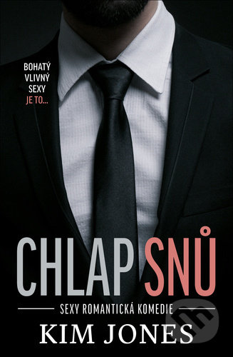 Kniha: Chlap snů (Kim Jones). Red, 2021 Kniha: Chlap snů (Kim Jones). Red, 2021