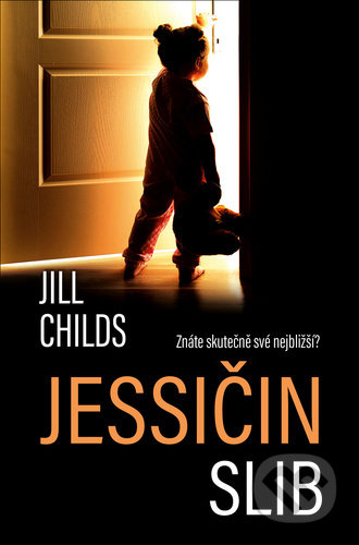 Kniha: Jessičin slib (Jill Childs). Kontrast, 2021 Kniha: Jessičin slib (Jill Childs). Kontrast, 2021