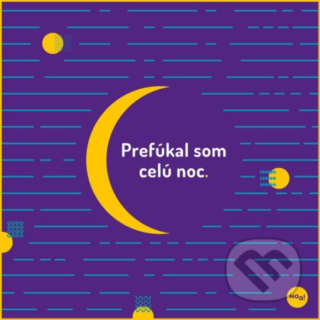 Prefúkal som celú noc (Noa dizajn). Noa dizajn, 2021 Prefúkal som celú noc (Noa dizajn). Noa dizajn, 2021