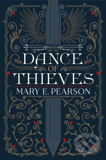 Kniha: Dance of Thieves (Mary E. Pearson). Henry Holt and Company, 2018 Kniha: Dance of Thieves (Mary E. Pearson). Henry Holt and Company, 2018
