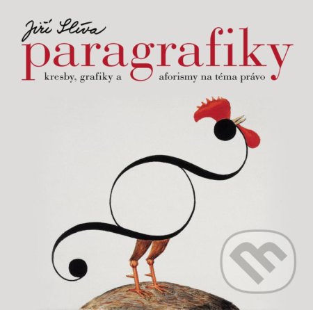 Kniha: Paragrafiky (Jiří Slíva). Slovart CZ, 2021 Kniha: Paragrafiky (Jiří Slíva). Slovart CZ, 2021