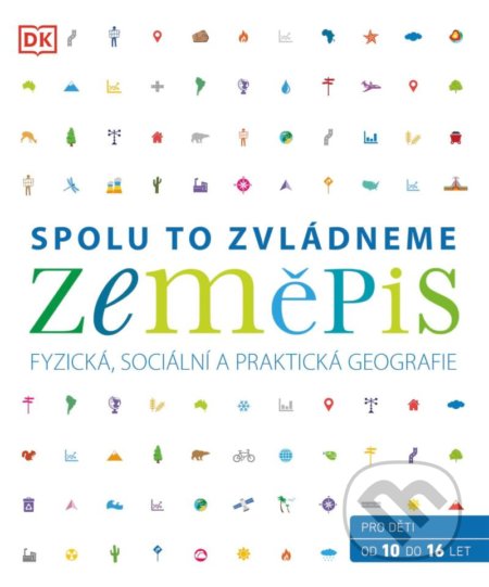 Kniha: Zeměpis (David Lambert). Slovart CZ, 2021 Kniha: Zeměpis (David Lambert). Slovart CZ, 2021