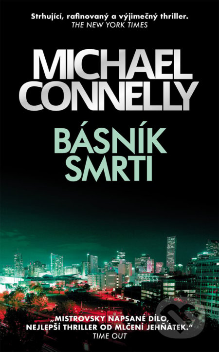 Kniha: Básník smrti (Michael Connelly). Slovart CZ, 2021 Kniha: Básník smrti (Michael Connelly). Slovart CZ, 2021