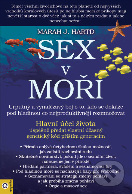 Kniha: Sex v moři (J. Marah Hartd). Eugenika, 2021 Kniha: Sex v moři (J. Marah Hartd). Eugenika, 2021