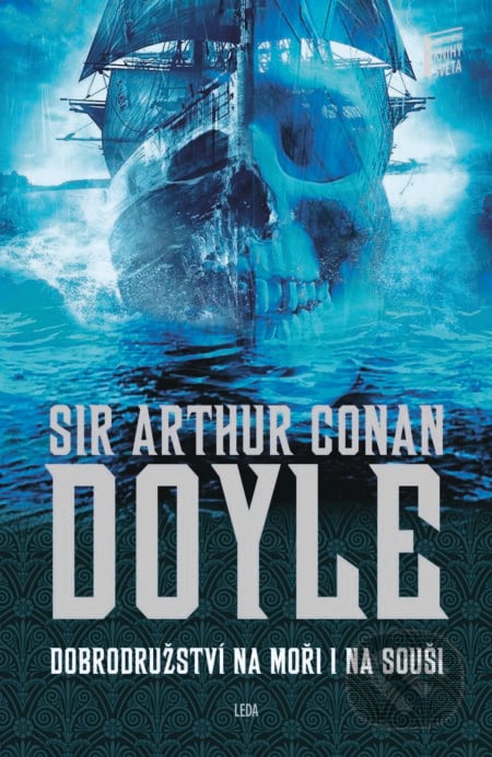 Dobrodružství na moři i na souši - Arthur Conan Doyle, Leda, 2020